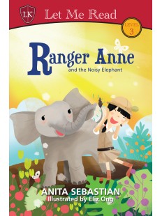 Ranger Anne and the Noisy Elephant