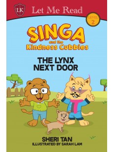 Singa and the Kindness Cubbies: The Lynx Next Door