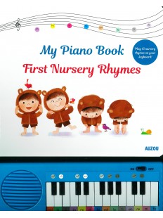 My Piano Book: First Nursery Rhymes