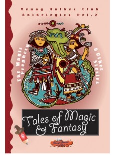 Tales of Magic & Fantasy — The Magic Prophecy and Other Stories