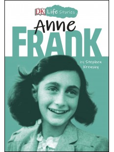 DK Life Stories: Anne Frank