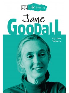 DK Life Stories: Jane Goodall