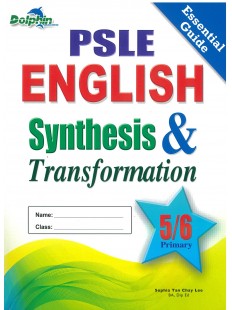 PSLE English & Synthesis & Transformation