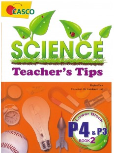 Science Teacher's Tips Lower Block Primary 3 & 4 - Book 1