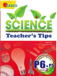 Science Teacher's Tips Lower Block Primary 5 & 6 - Book 2